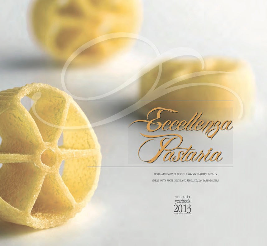 The Pastificio Fabbri in the prestigious yearbook “Eccellenza Pastaria”
